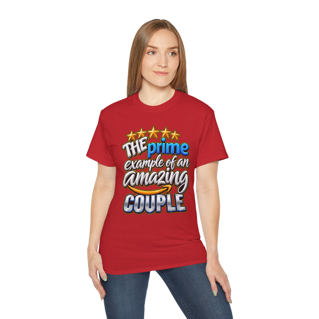 The Prime Example of an Amazing Couple T-Shirt