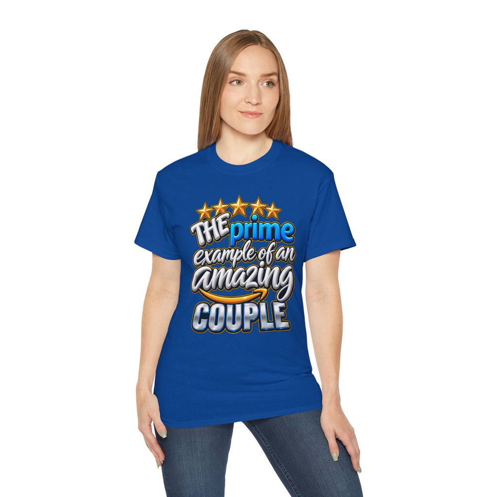 The Prime Example of an Amazing Couple T-Shirt