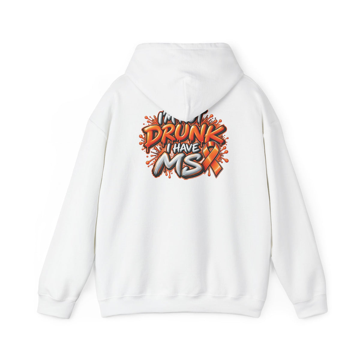 MS Awareness Hoodie | I'm Drunk I Have MS Graphic Sweatshirt