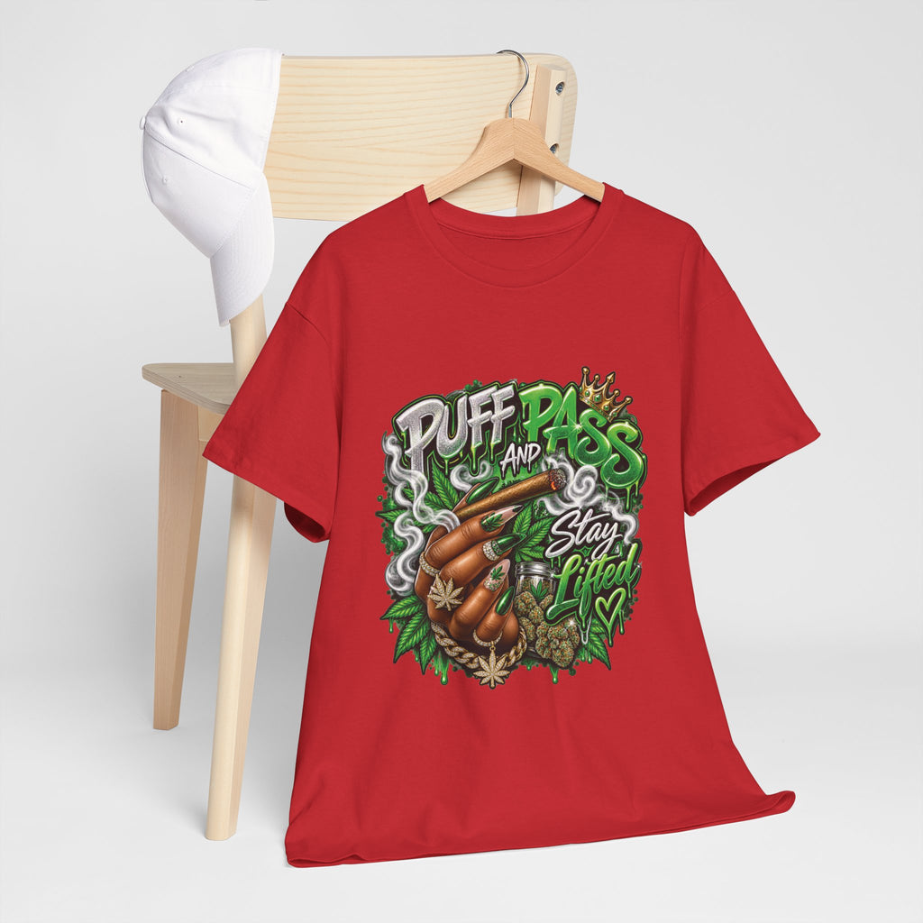 Puff and Pass Stay Lifted T-Shirt | Cannabis Leaf Graphic Tee