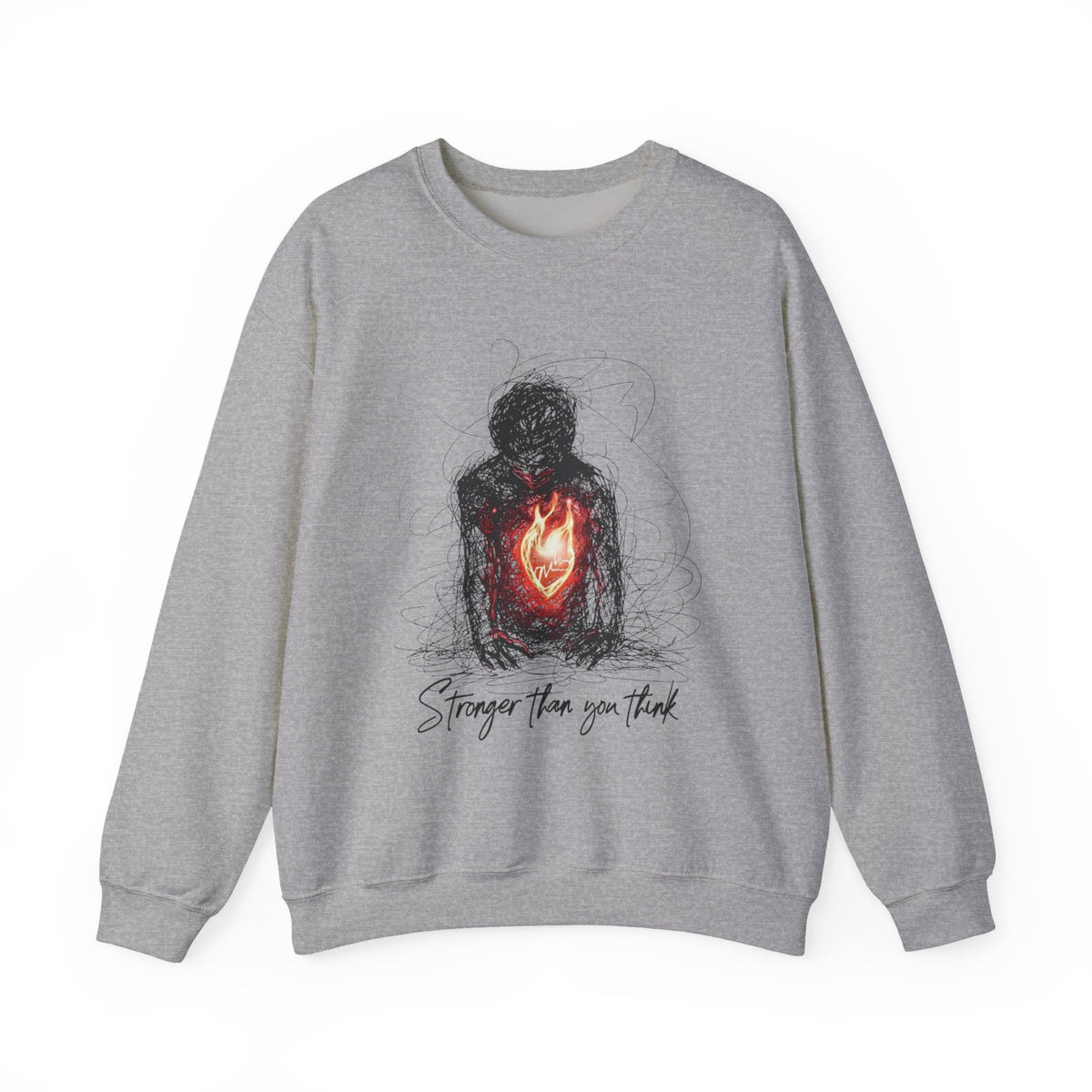 Stronger Than You Think Sweatshirt | Heart of Flame Illustration