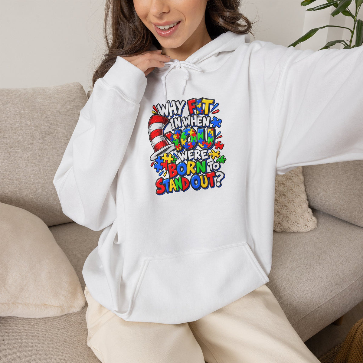 Dr. Seuss Cat in the Hat Quote Hoodie | Why Fit In When You Were Born To Stand Out Autism