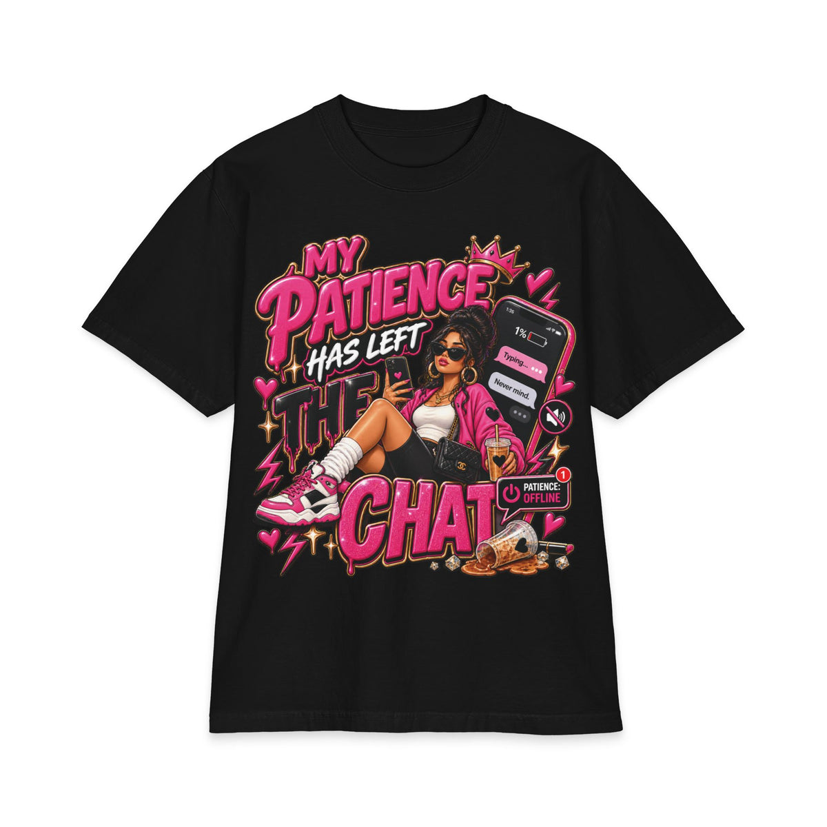 My Patience Has Left the Chat T-Shirt | Text Message Graphic Tee