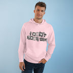 I Don’t Know Him Couples Graphic Hoodie