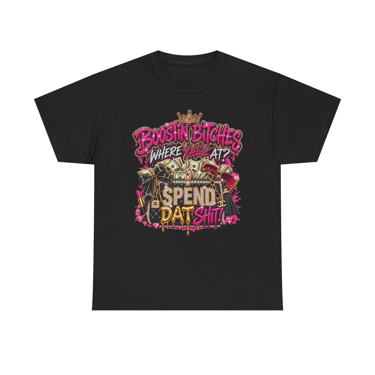 Boostin Bitches Where Y'all At? graphic tee | Money skull streetwear