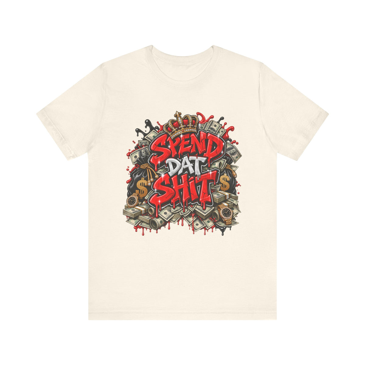 Spend Dat Shit graffiti T-Shirt | money stacks crown urban streetwear