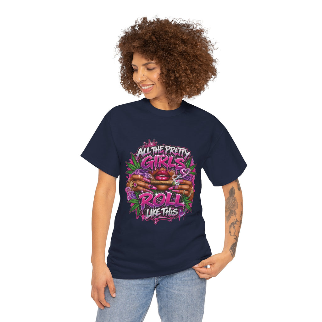 All The Pretty Girls Roll Like This T-Shirt | Pink Graffiti Cannabis Hands Design