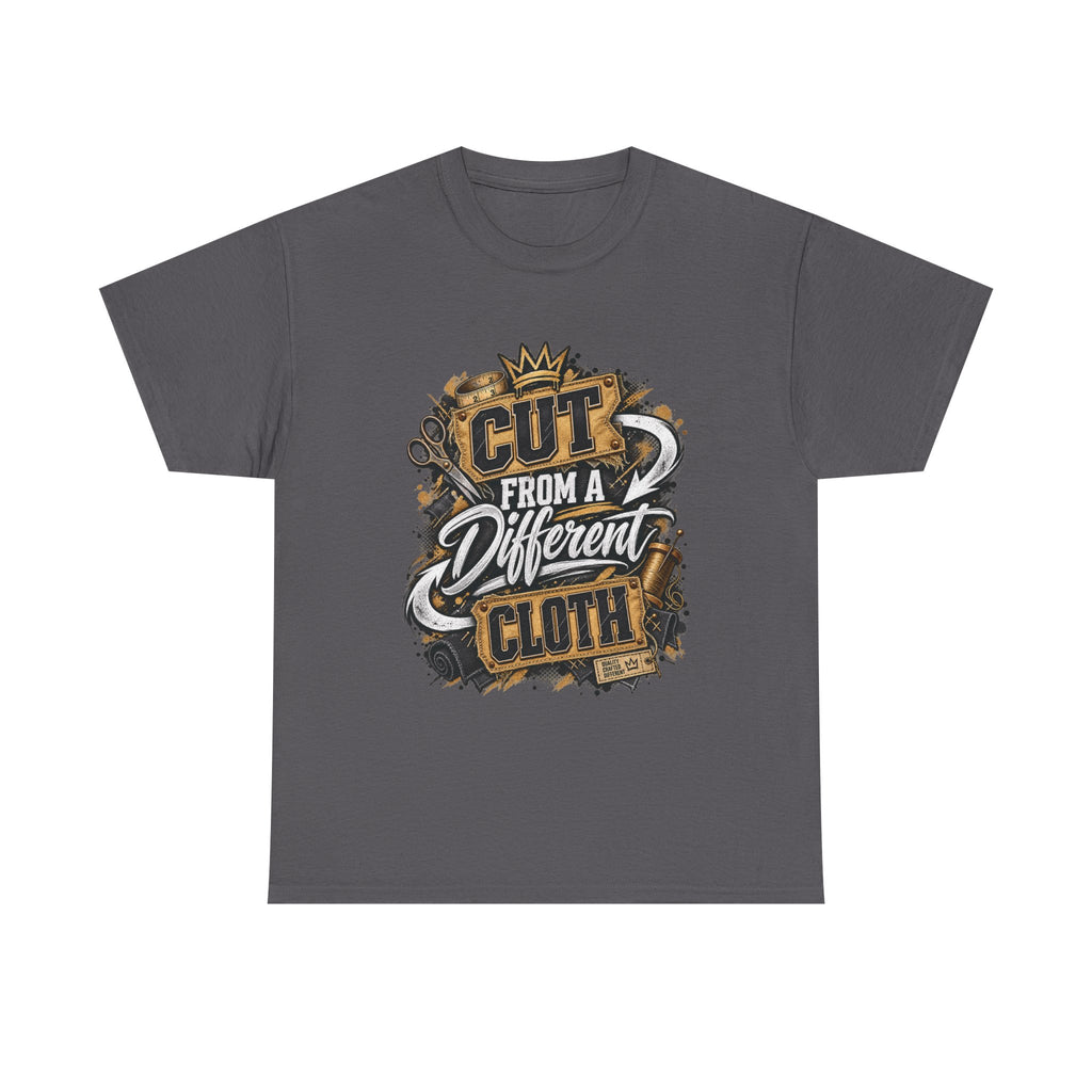 Cut From a Different Cloth T-Shirt | Typography Graphic Tee