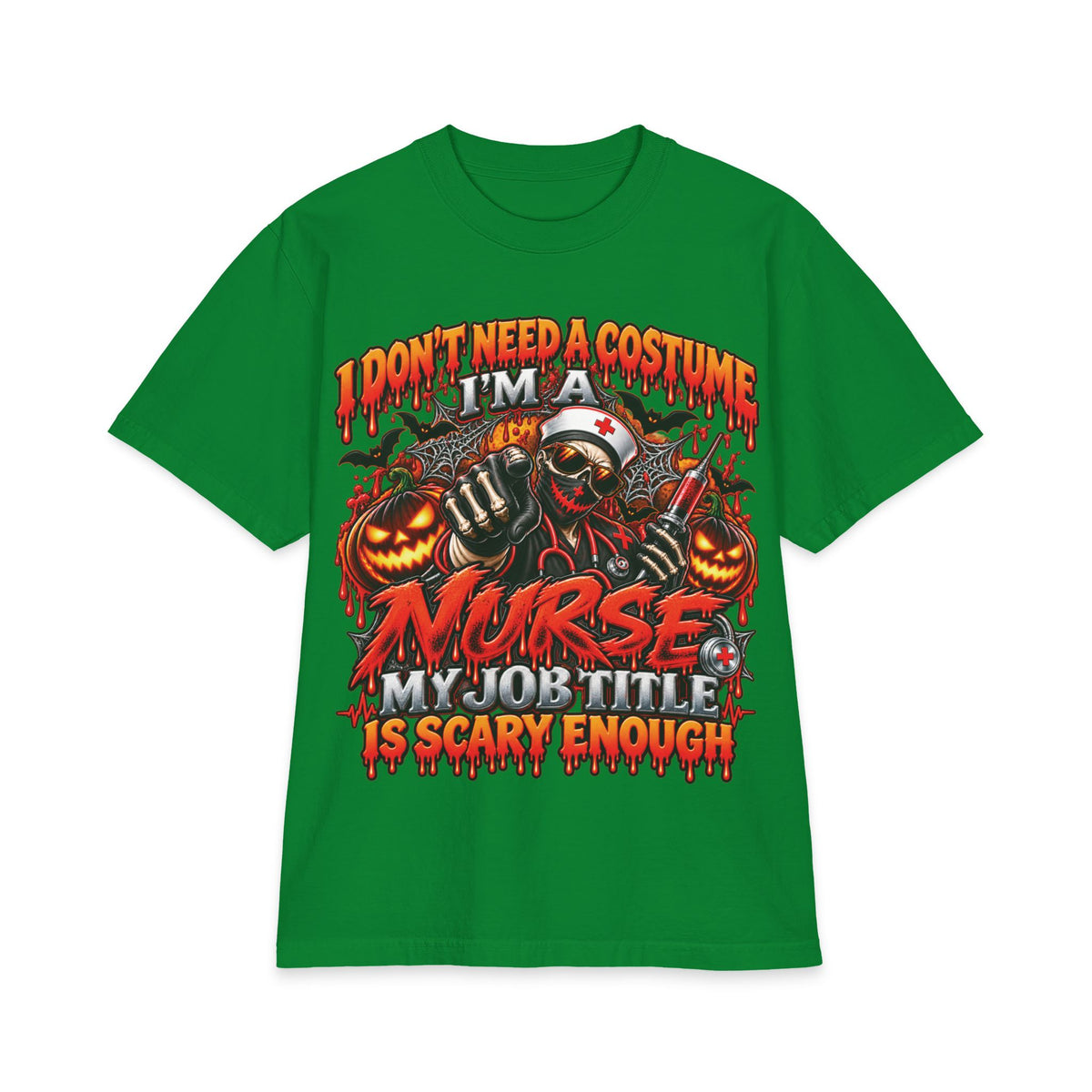 I Dont Need A Costume Im A Nurse Short Sleeve T-Shirt | Halloween Nurse Tee