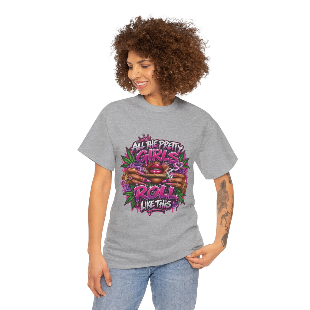 All The Pretty Girls Roll Like This T-Shirt | Pink Graffiti Cannabis Hands Design