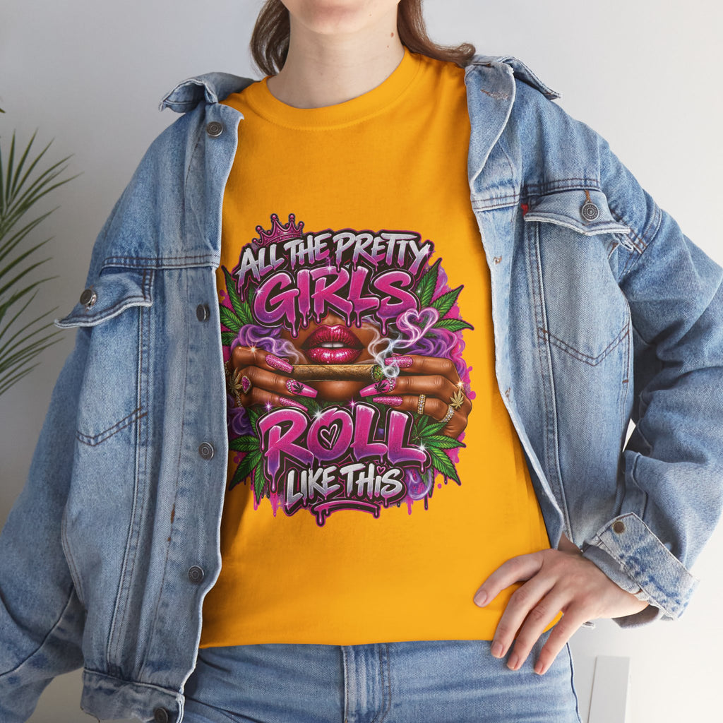 All The Pretty Girls Roll Like This T-Shirt | Pink Graffiti Cannabis Hands Design