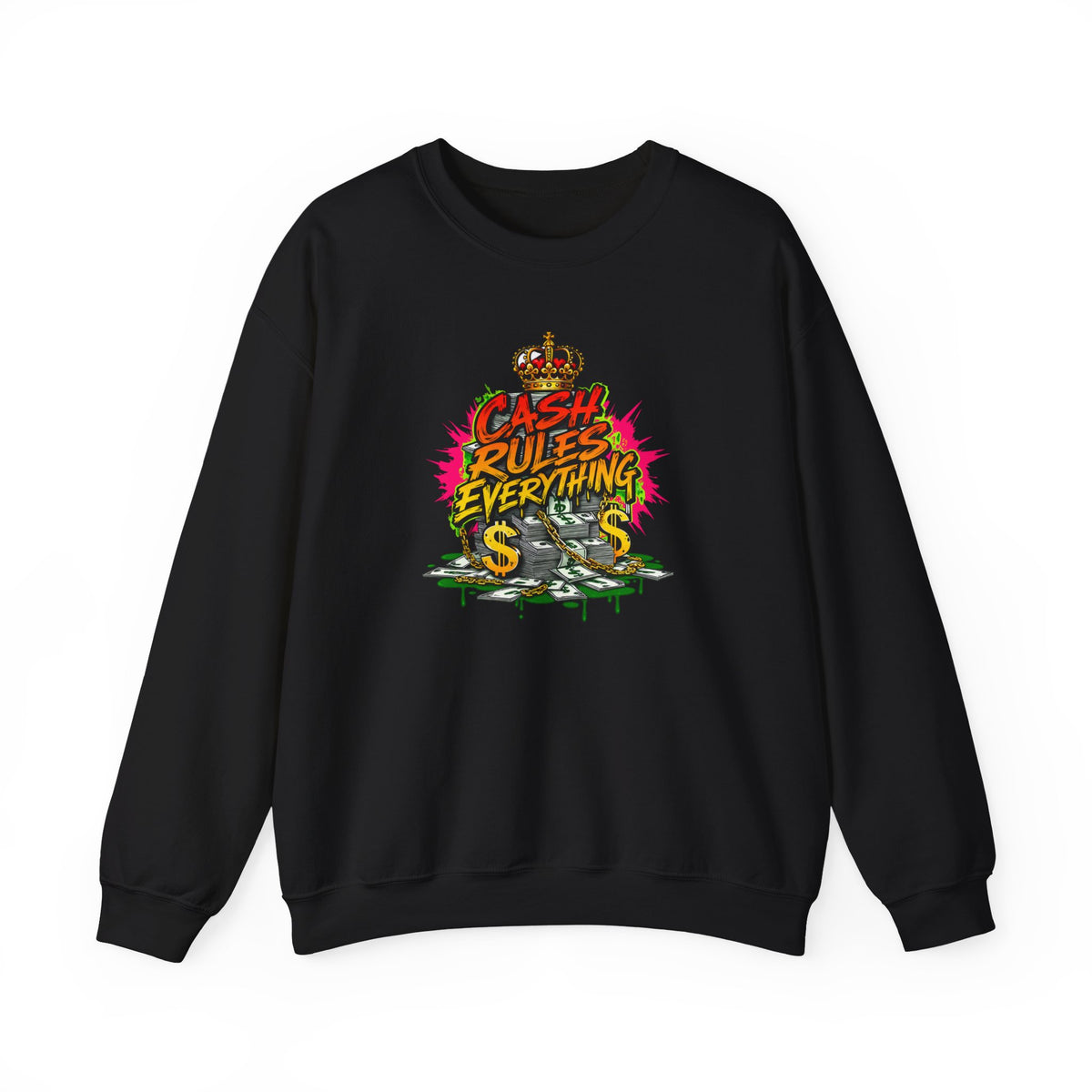 Cash Rules Everything Around Me Crewneck Sweatshirt | Streetwear Money Graphic
