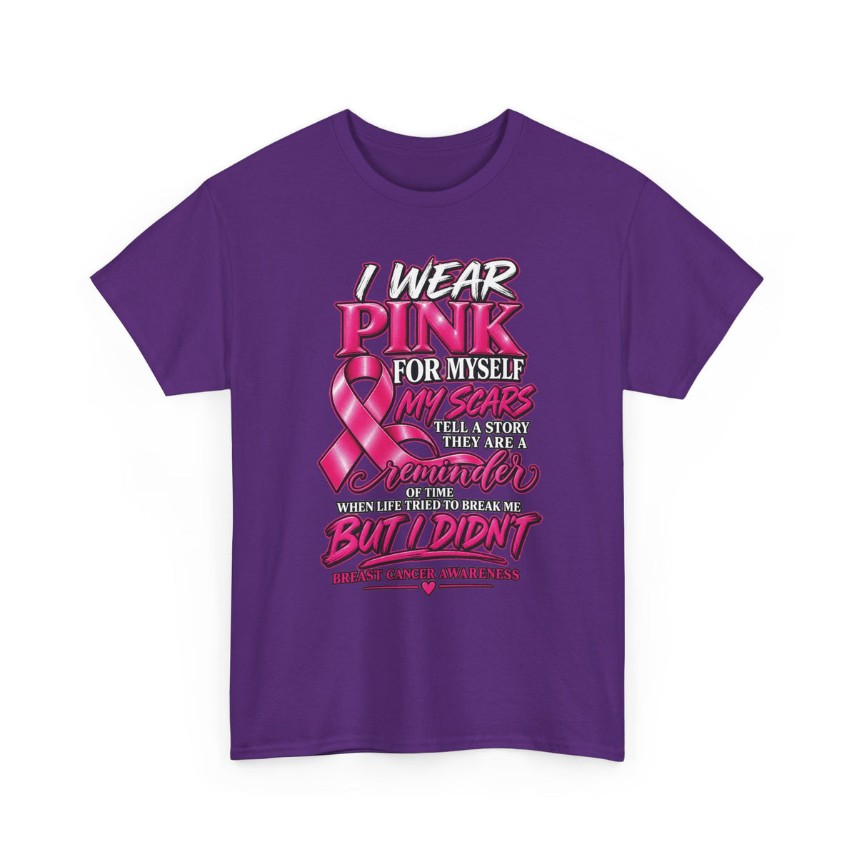 I Wear Pink For Myself T-Shirt | Breast Cancer Awareness Ribbon Tee