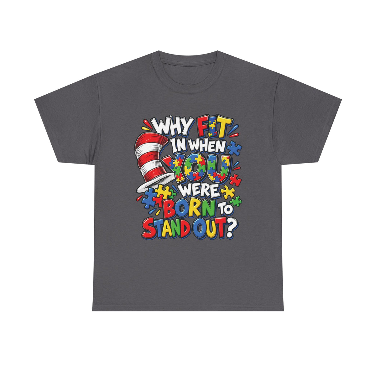 Autism Why Fit In When You Were Born To Stand Out T-shirt | Cat in the Hat Puzzle Design