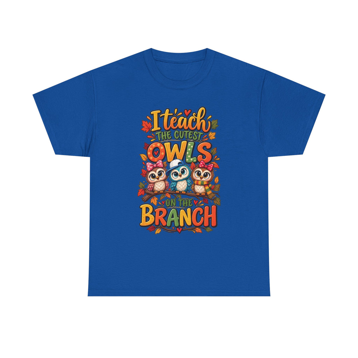 I Teach the Cutest Owls On My Branch Tee | Cute Owl Teacher Shirt, Fall Leaves