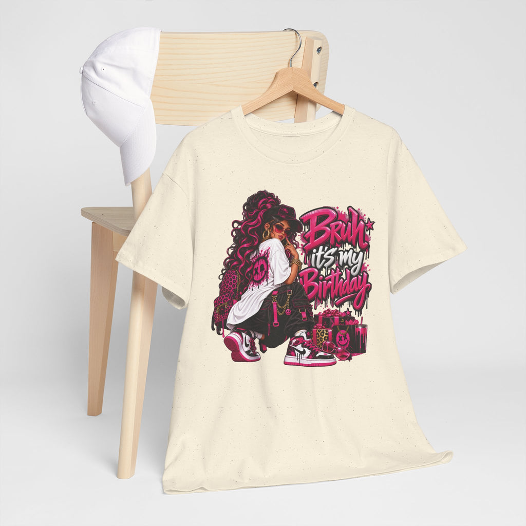 “Bruh, It’s My Birthday” Birthday Graphic T-Shirt