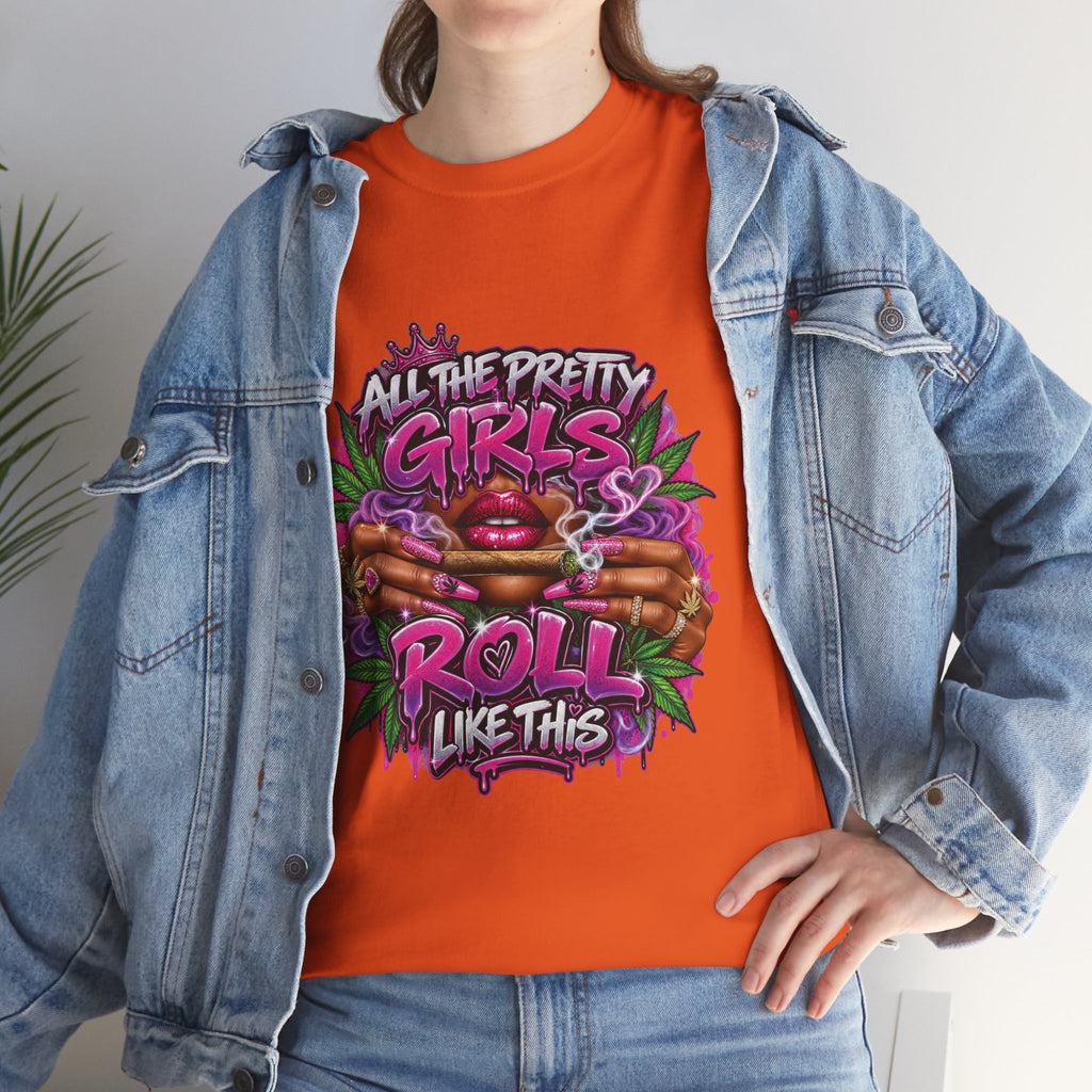 All The Pretty Girls Roll Like This T-Shirt | Pink Graffiti Cannabis Hands Design