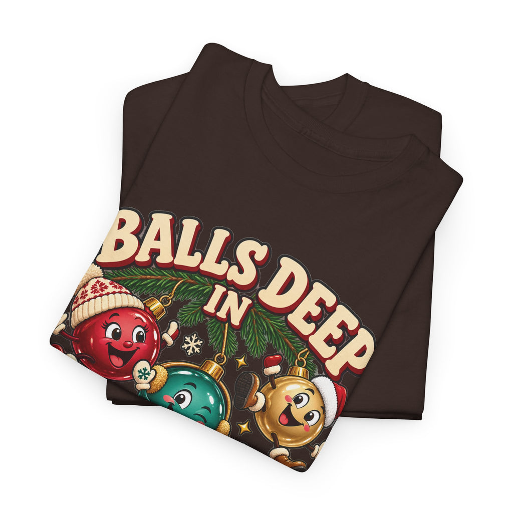 Balls Deep in Christmas Spirit Graphic Tee