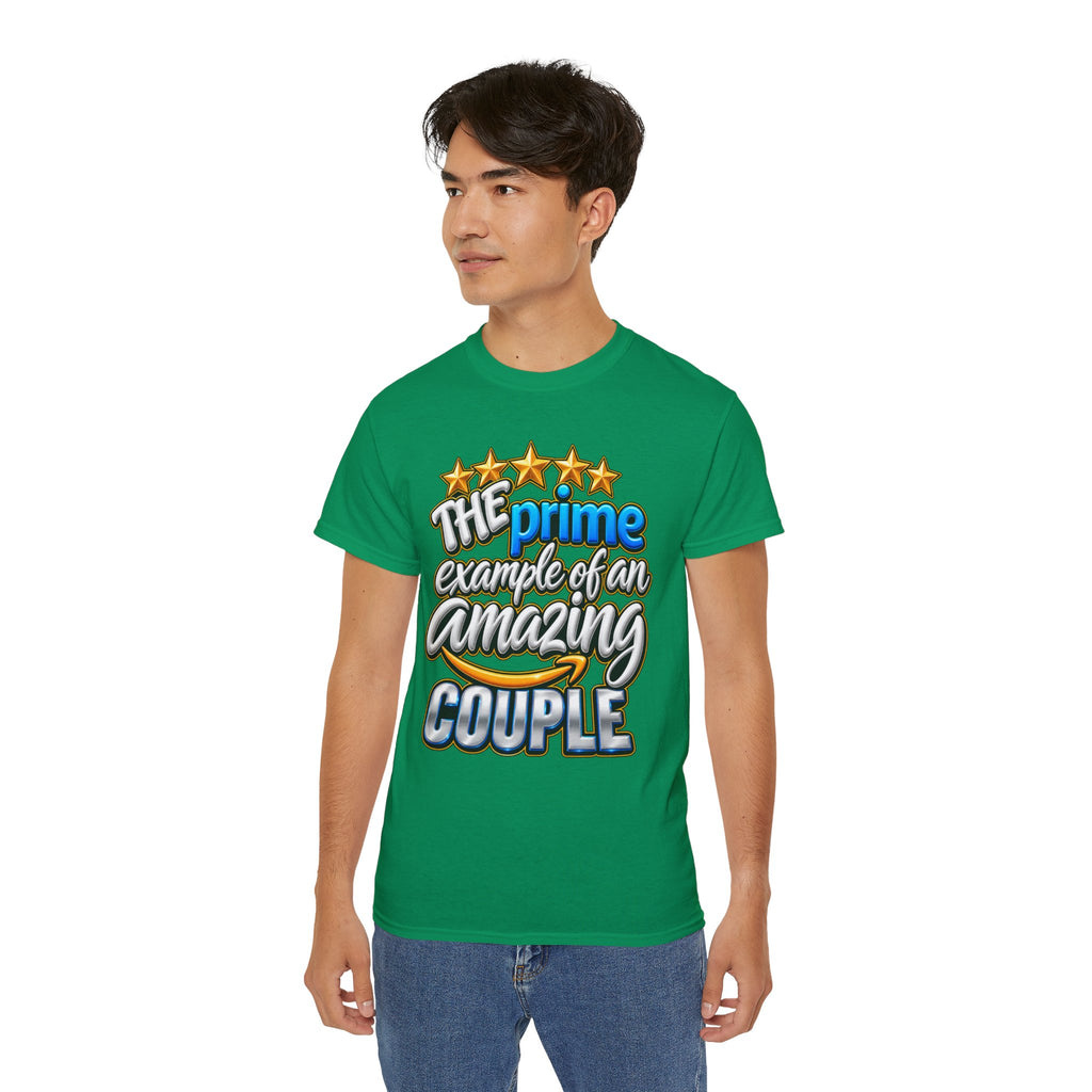 The Prime Example of an Amazing Couple T-Shirt