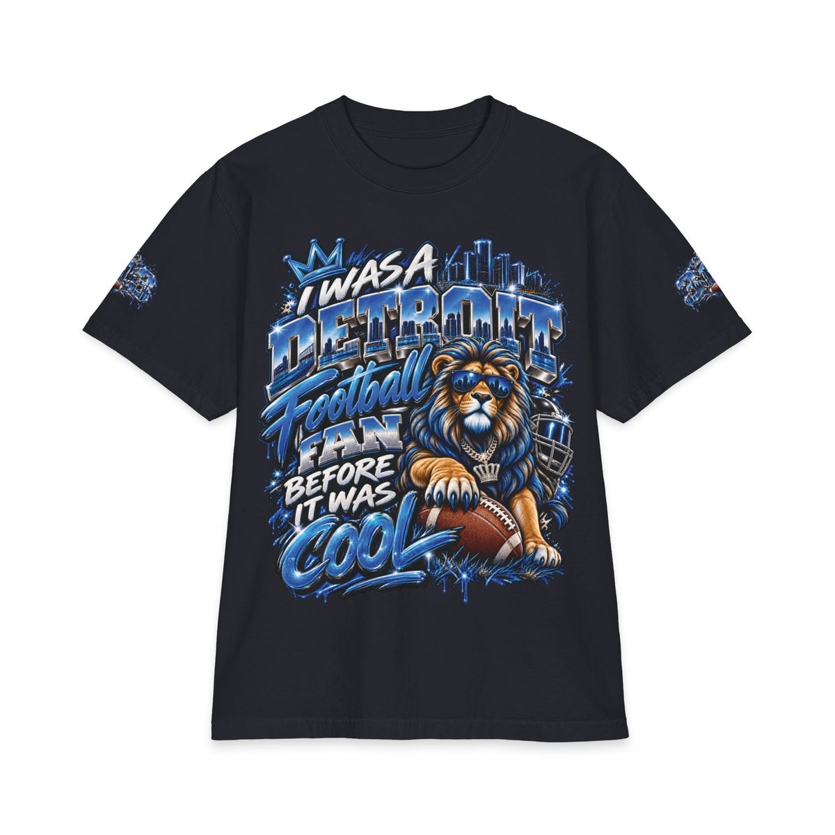 Detroit Football Lion T-Shirt | I Was a Detroit Football Fan Before It Was Cool
