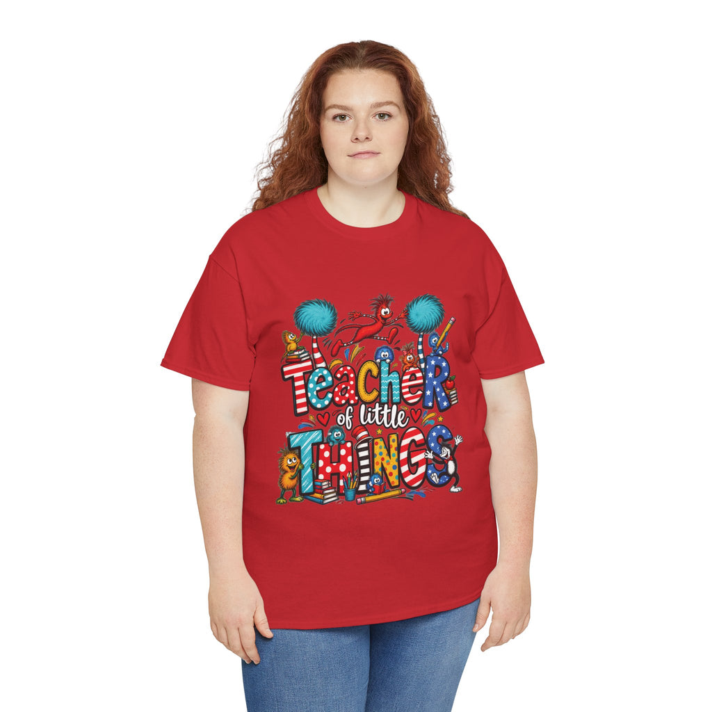 Teacher of Little Things T-Shirt | Colorful Dr. Seuss Style Kids Classroom Tee