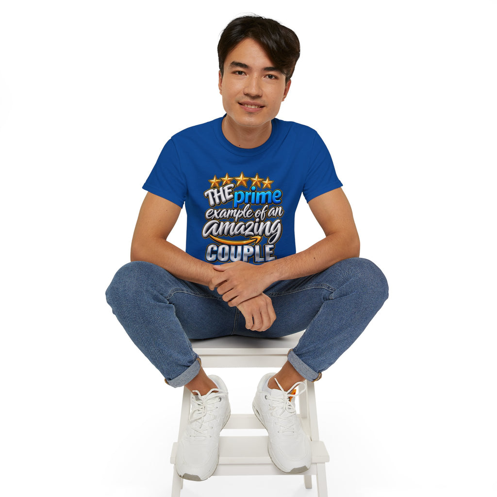 The Prime Example of an Amazing Couple T-Shirt