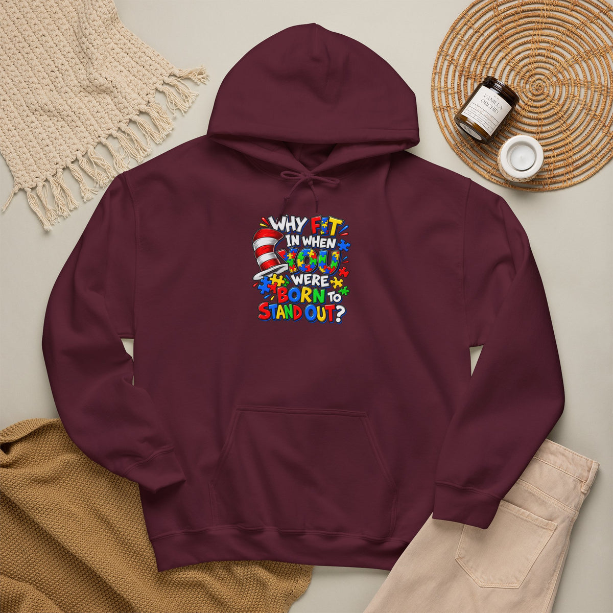 Dr. Seuss Cat in the Hat Quote Hoodie | Why Fit In When You Were Born To Stand Out Autism