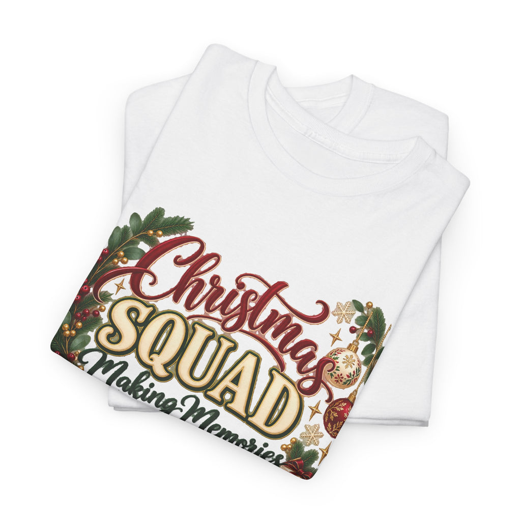 Christmas Squad Make Memories Together Holiday T-Shirt