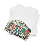 Students, Your Future Is Your Superpower T-Shirt