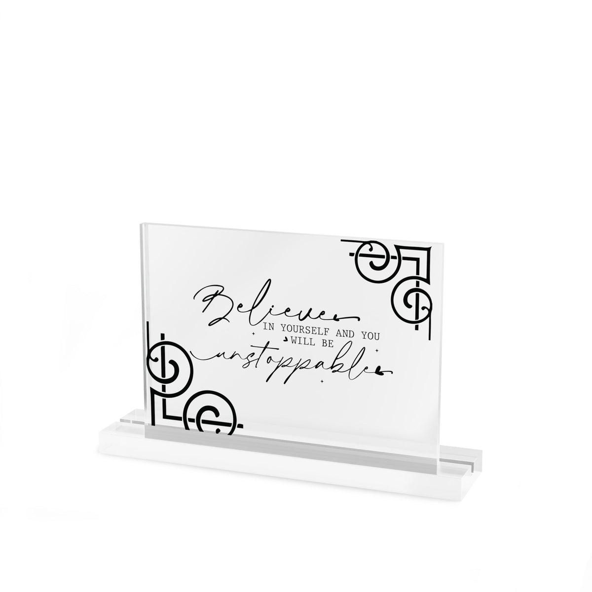 Believe in Yourself script motivational acrylic table sign | rectangular desk plaque