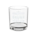 Hangovers Are Temporary Drunk Stories Are Forever Whiskey Glass | Engraved 10.5oz