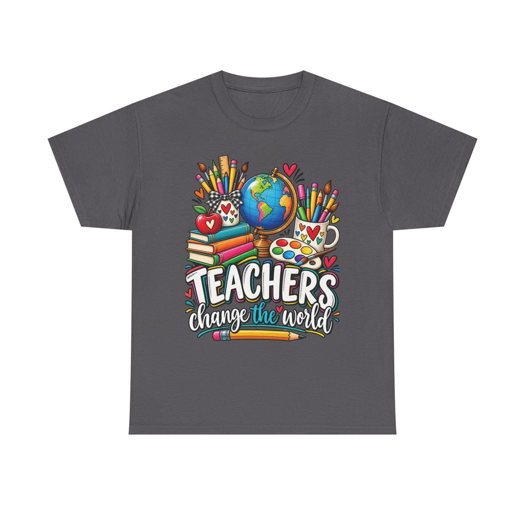 Teachers Change the World T-Shirt | Teacher Appreciation, School Staff Tee