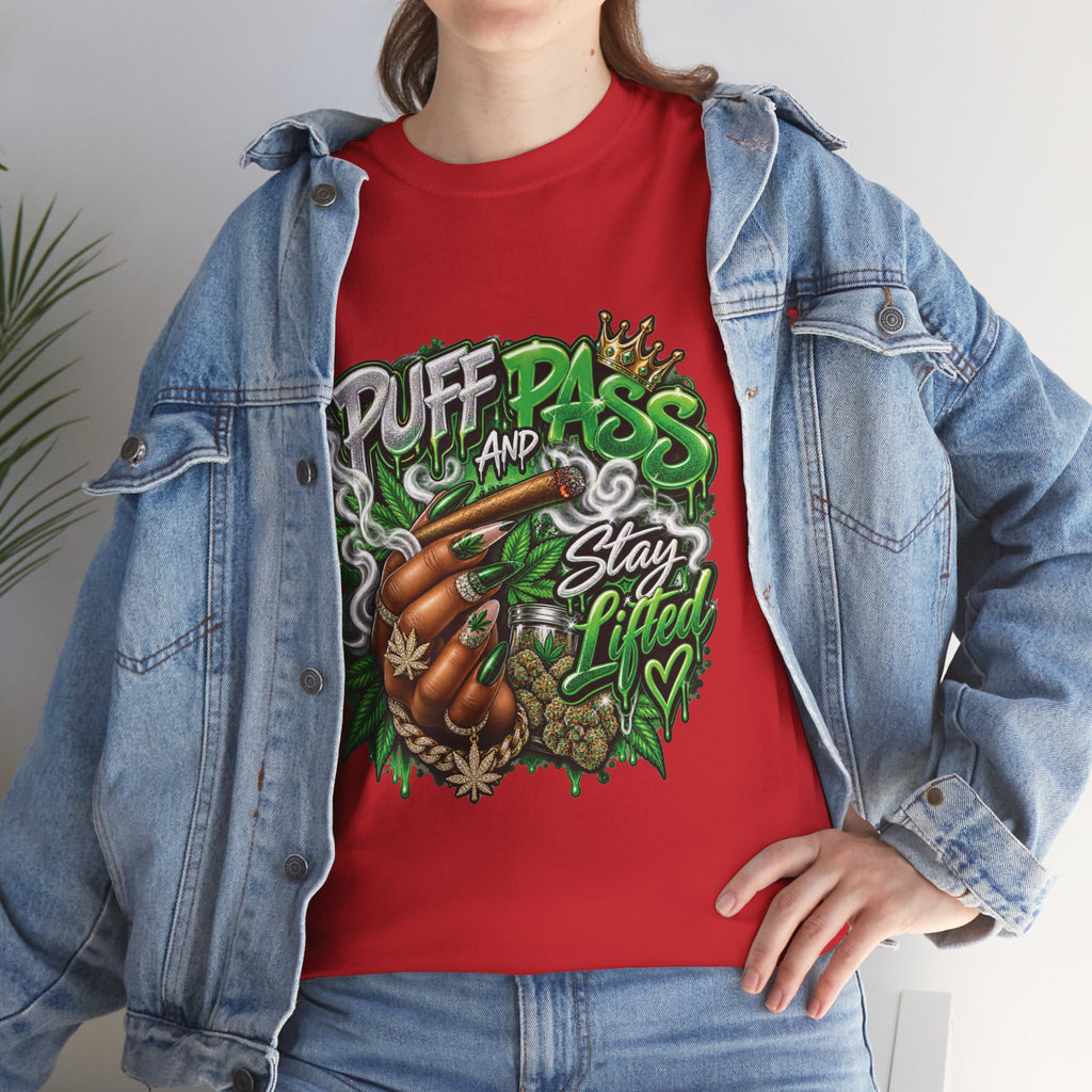 Puff and Pass Stay Lifted T-Shirt | Cannabis Leaf Graphic Tee