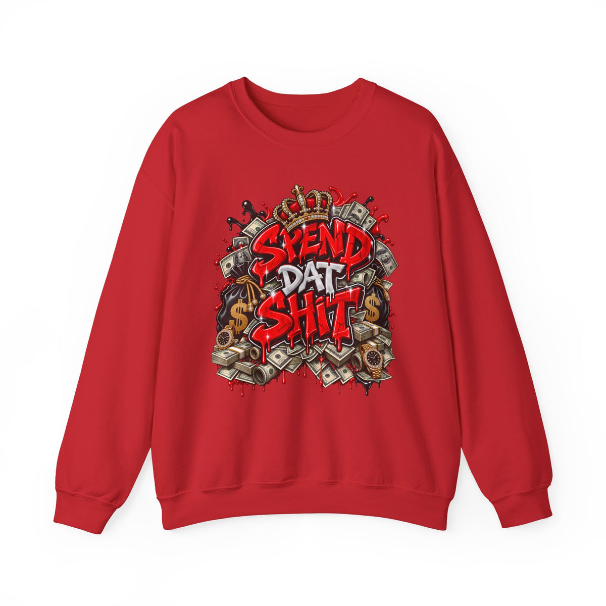 Spend Dat Shit Sweatshirt | Graffiti Money Crown Design, Streetwear Crewneck