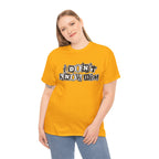 I Don’t Know Him Couples Statement T-Shirt