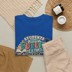 Students, Your Future Is Your Superpower T-Shirt