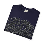It’s My Birthday Graphic T-Shirt