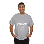 Awesome Dad T-Shirt | "This Is What An Awesome Dad Looks Like", Fathers Day Tee