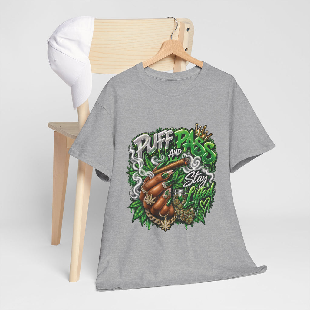 Puff and Pass Stay Lifted T-Shirt | Cannabis Leaf Graphic Tee