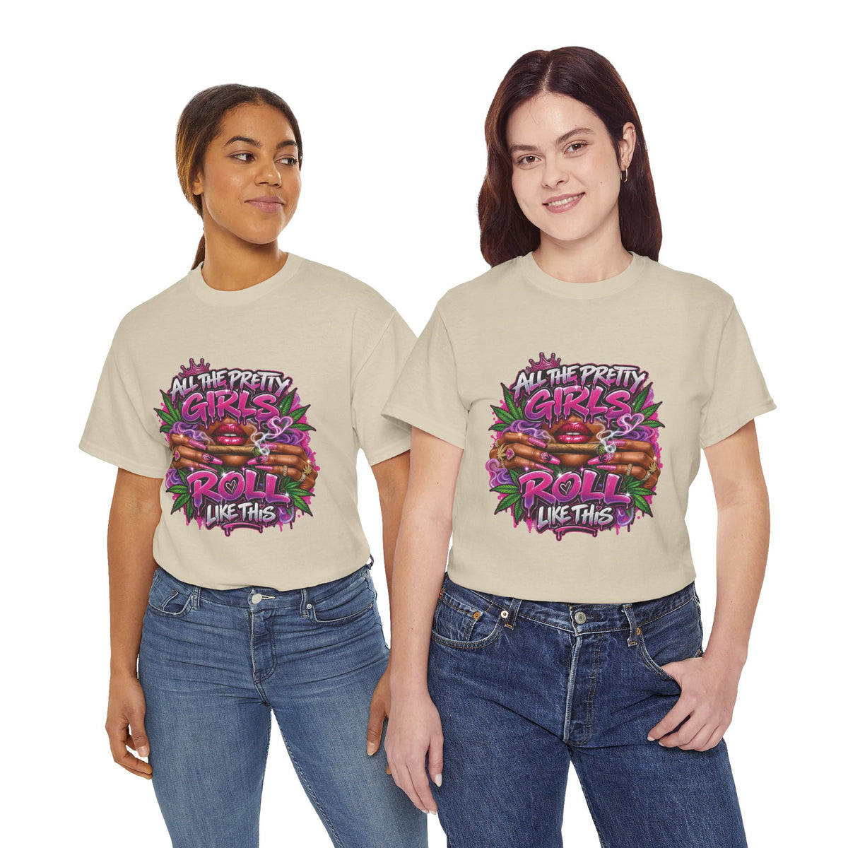 All The Pretty Girls Roll Like This T-Shirt | Pink Graffiti Cannabis Hands Design