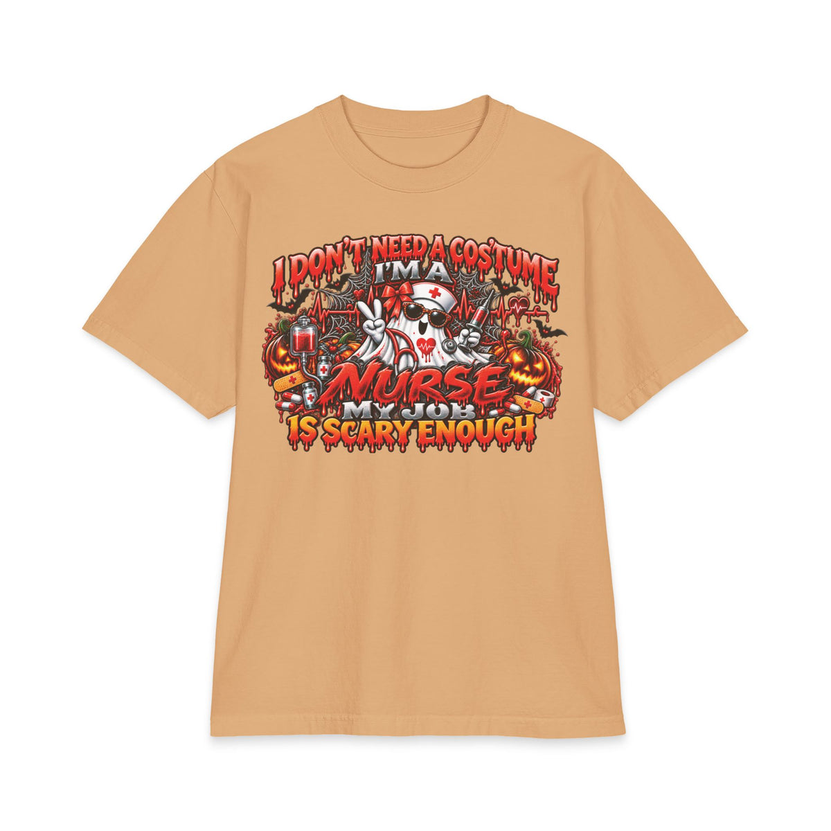 I Don't Need A Costume I'm A Nurse Is Scary Enough T-Shirt | Halloween Nurse Tee