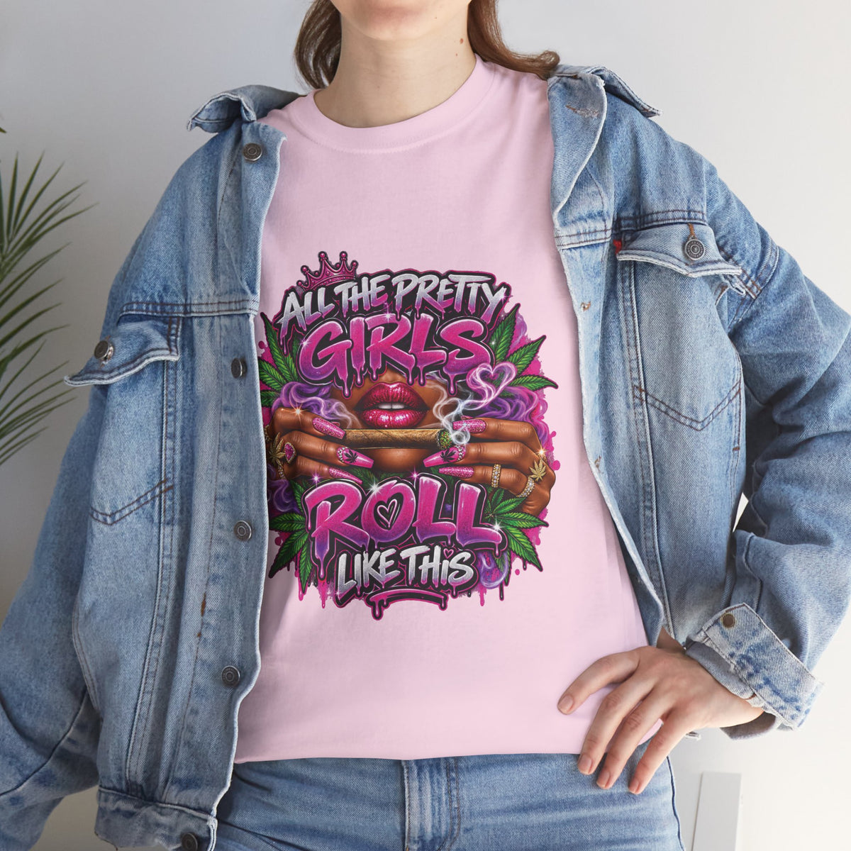 All The Pretty Girls Roll Like This T-Shirt | Pink Graffiti Cannabis Hands Design