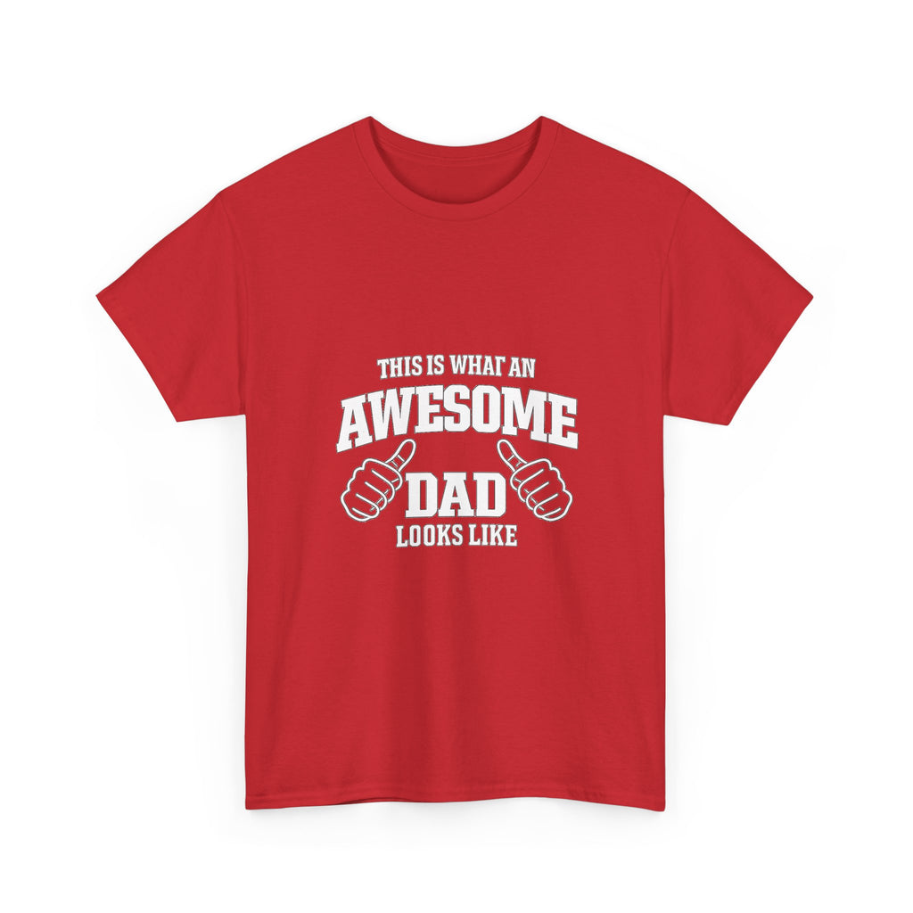 Awesome Dad T-Shirt | "This Is What An Awesome Dad Looks Like", Fathers Day Tee