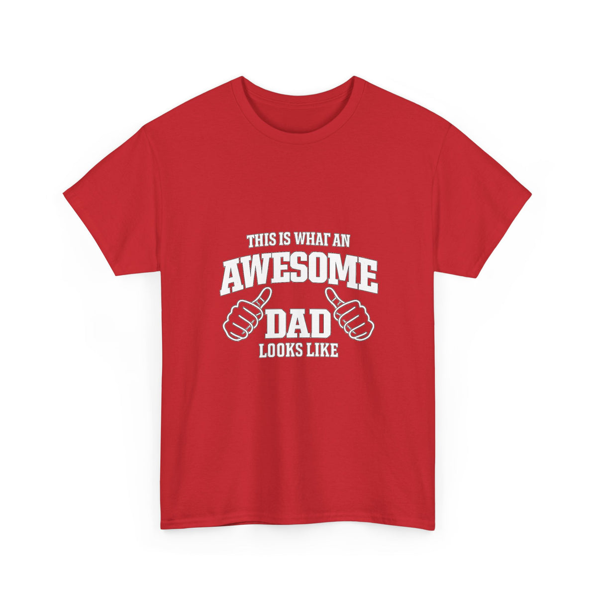 Awesome Dad T-Shirt | "This Is What An Awesome Dad Looks Like", Fathers Day Tee