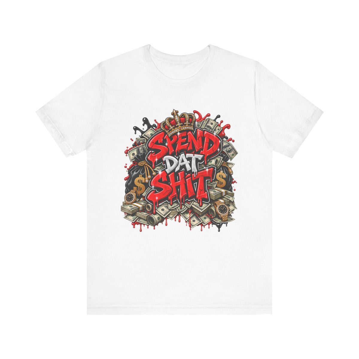 Spend Dat Shit graffiti T-Shirt | money stacks crown urban streetwear