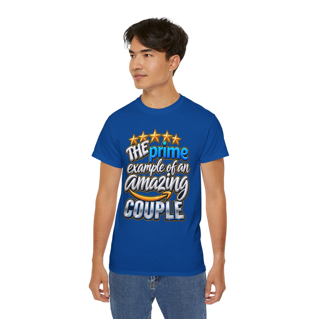 The Prime Example of an Amazing Couple T-Shirt