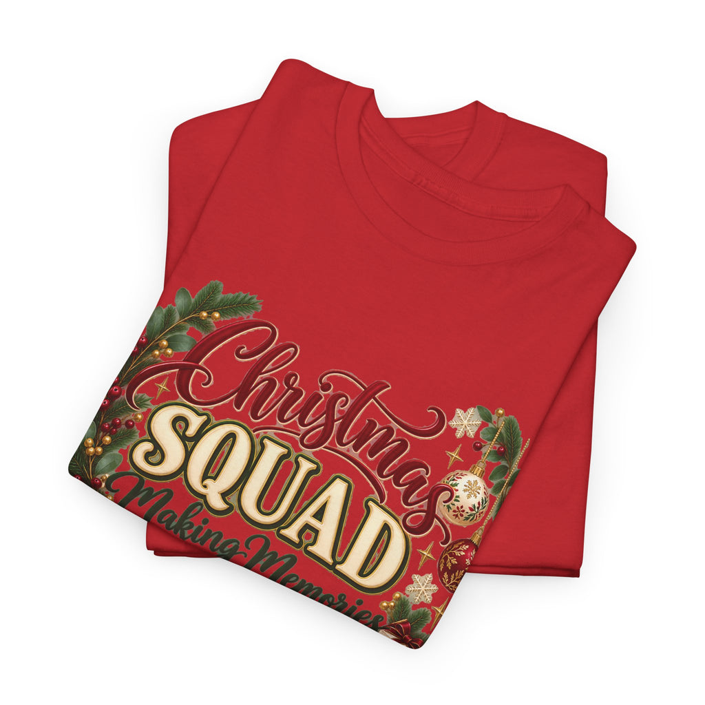 Christmas Squad Make Memories Together Holiday T-Shirt