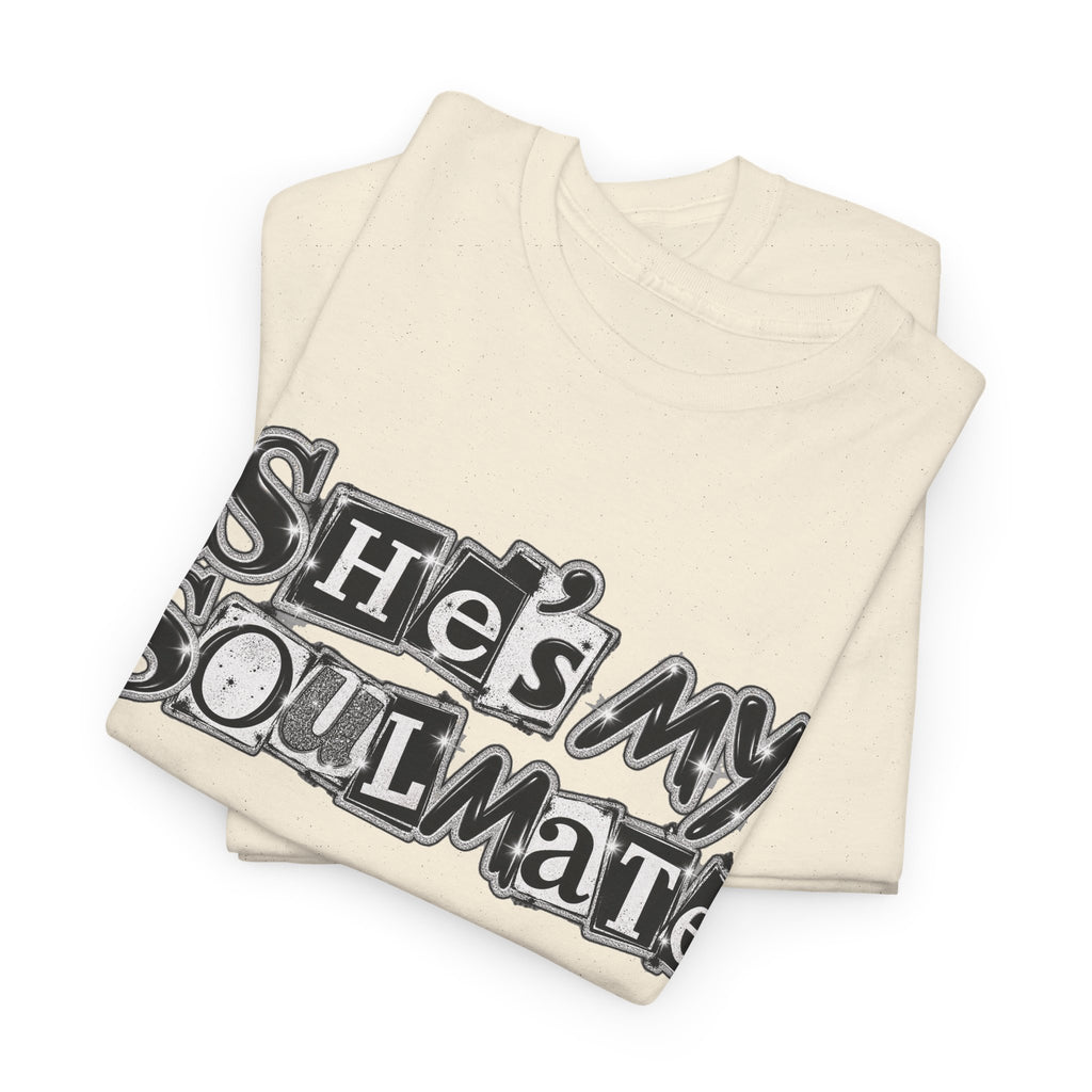 She's My Soulmate Couples T-Shirt