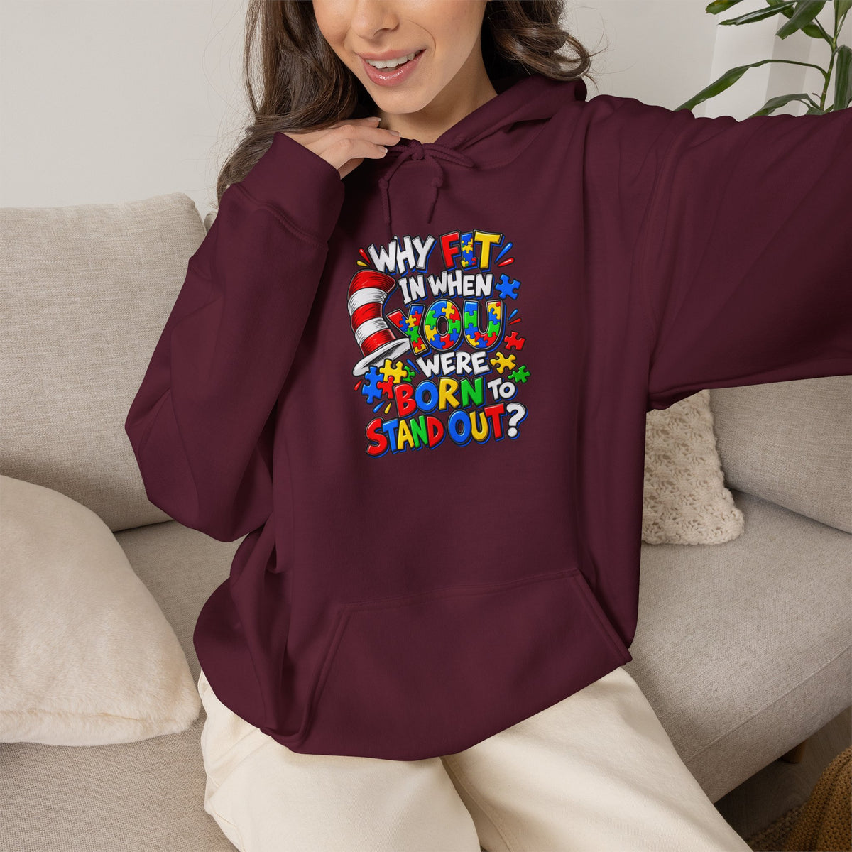Dr. Seuss Cat in the Hat Quote Hoodie | Why Fit In When You Were Born To Stand Out Autism
