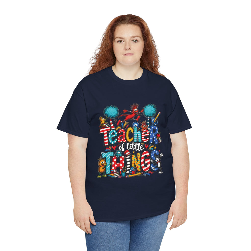 Teacher of Little Things T-Shirt | Colorful Dr. Seuss Style Kids Classroom Tee